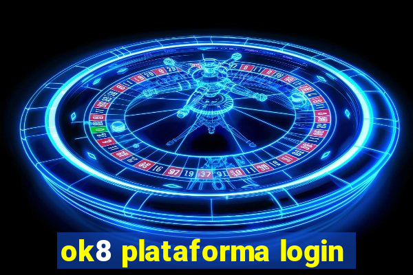 ok8 plataforma login